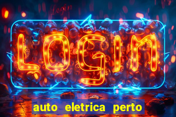 auto eletrica perto de mim